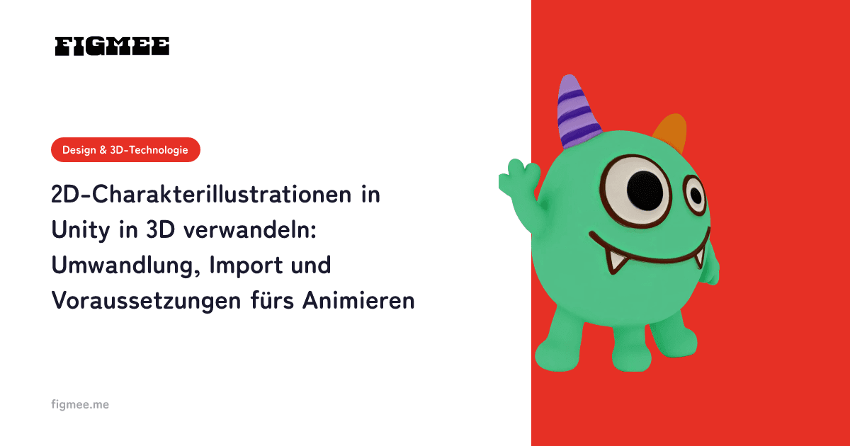 2D-Charakterillustrationen in Unity in 3D verwandeln: Umwandlung, Import und Voraussetzungen fürs Animieren
