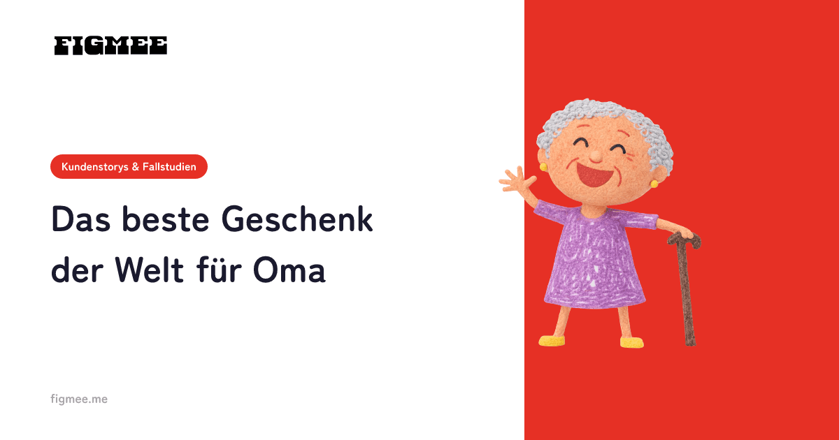 Das beste Geschenk der Welt für Oma