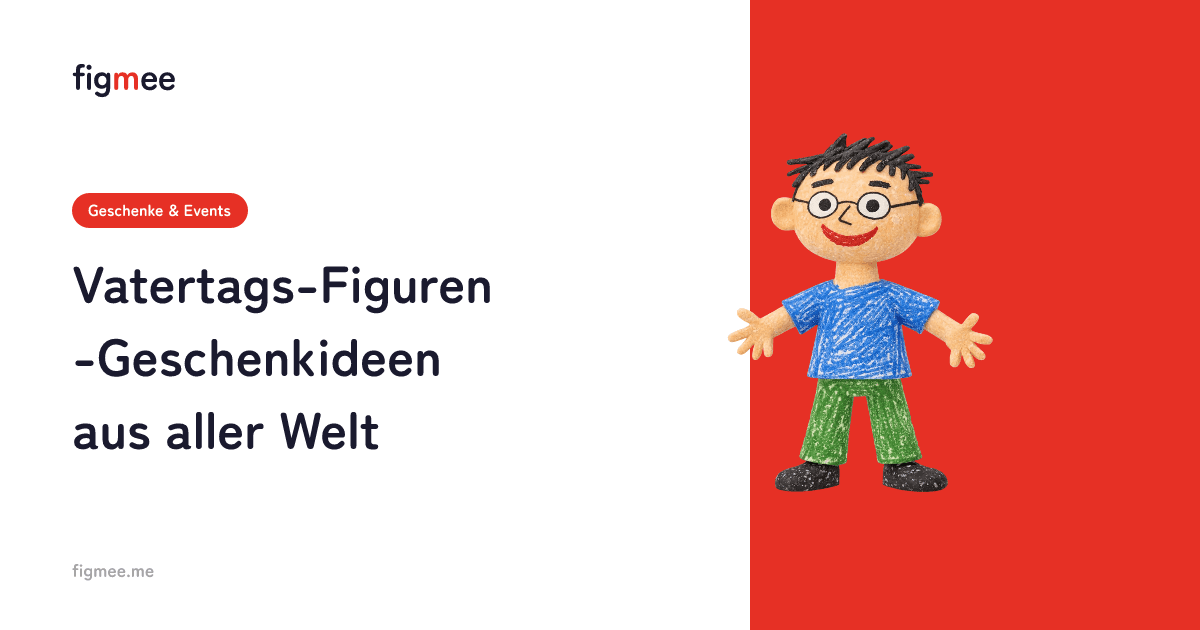 Vatertags-Figuren-Geschenkideen aus aller Welt