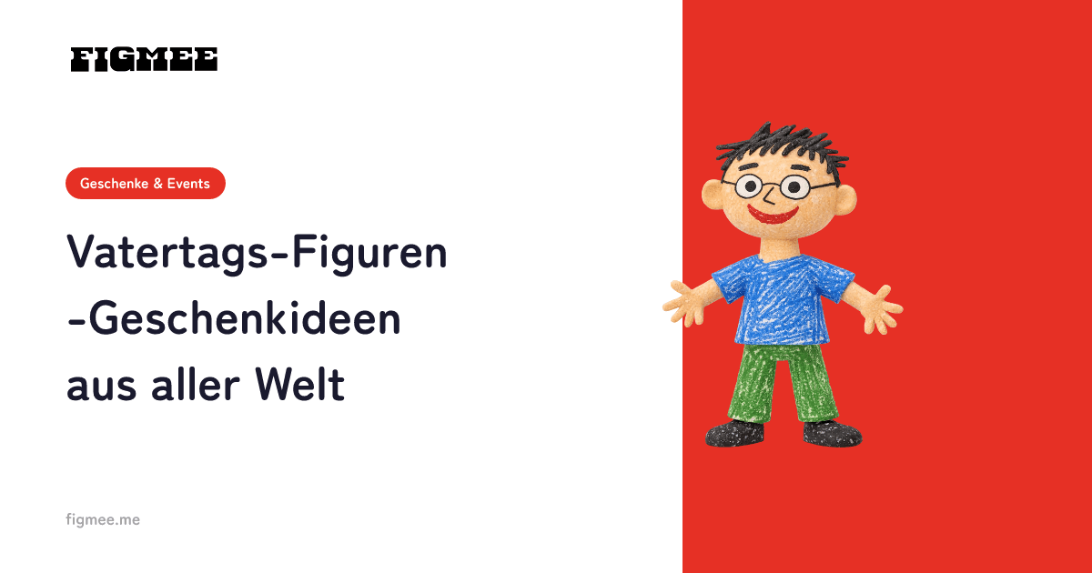 Vatertags-Figuren-Geschenkideen aus aller Welt