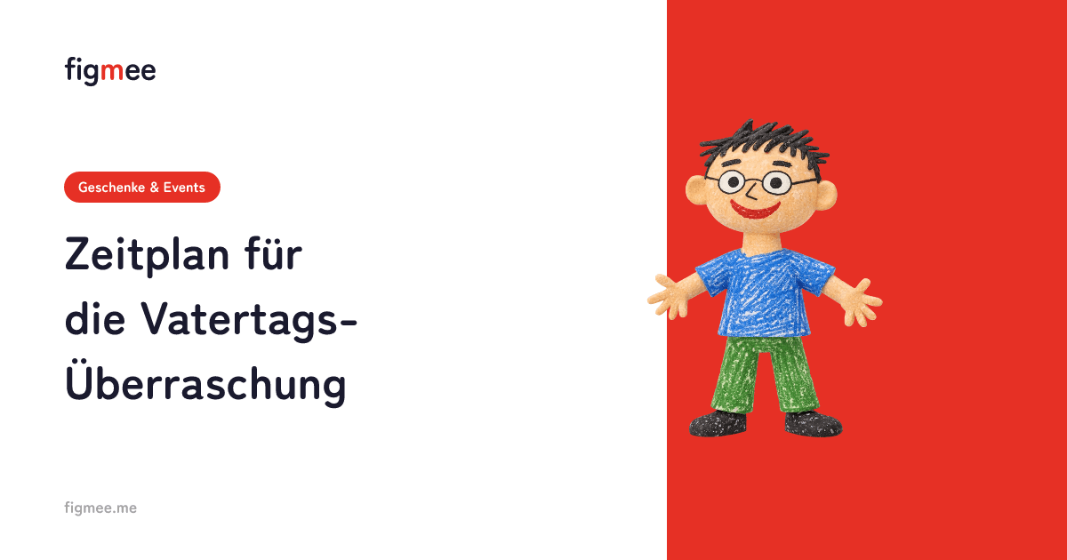 Zeitplan für die Vatertags-Überraschung