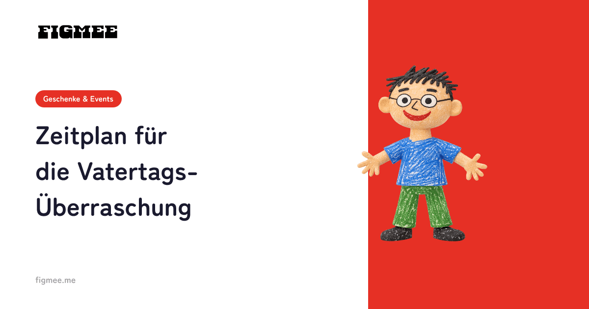 Zeitplan für die Vatertags-Überraschung