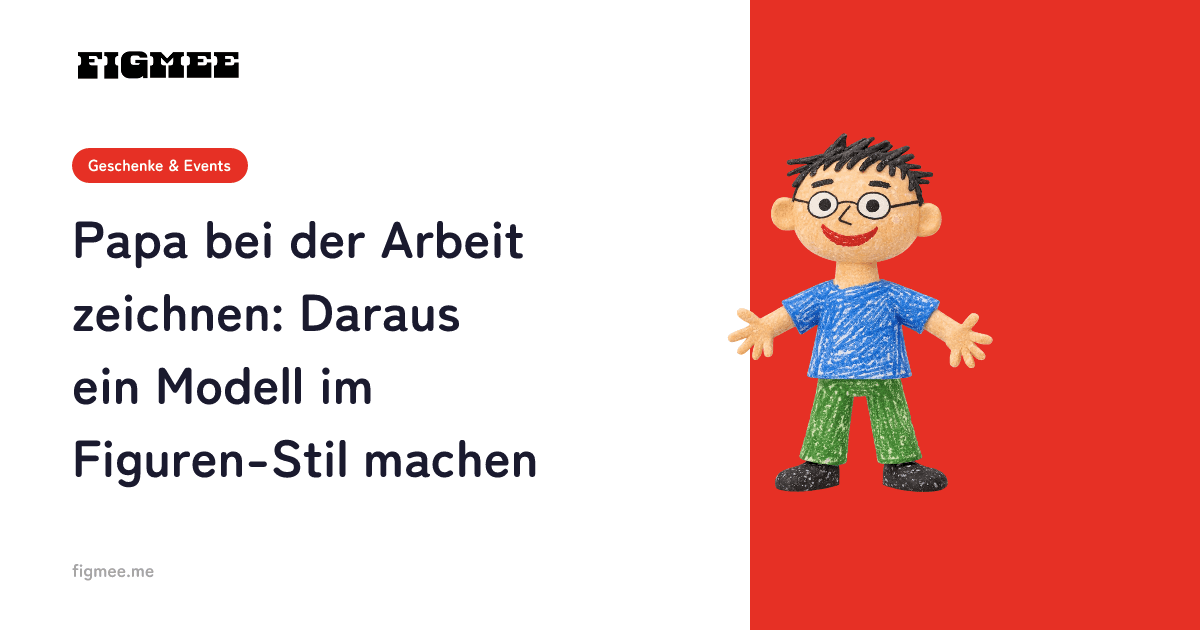 Papa bei der Arbeit zeichnen: Daraus ein Modell im Figuren-Stil machen