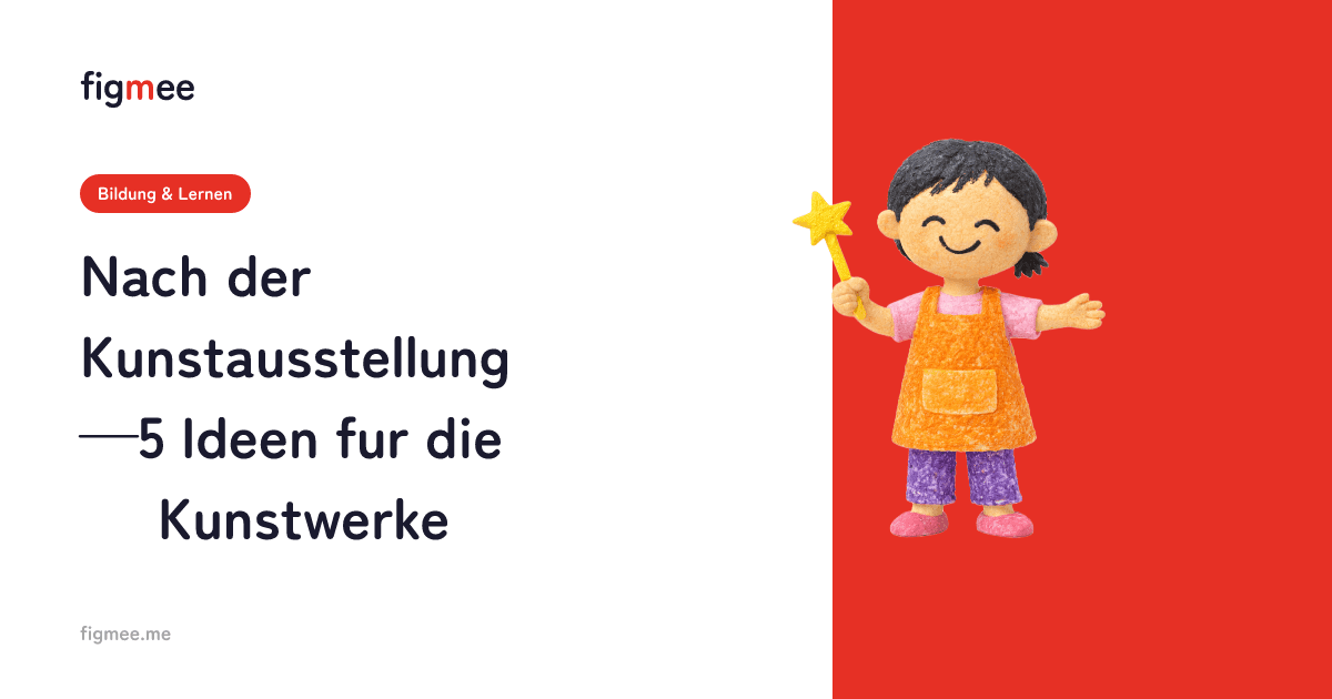 Nach der Kunstausstellung — 5 Ideen fur die Kunstwerke