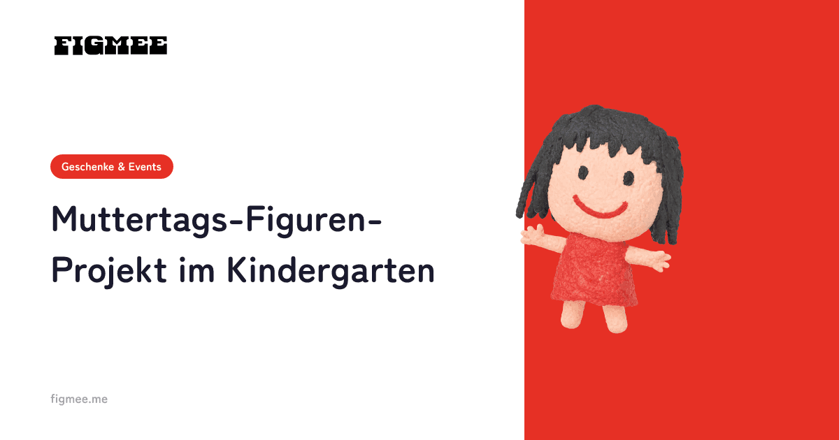 Muttertags-Figuren-Projekt im Kindergarten