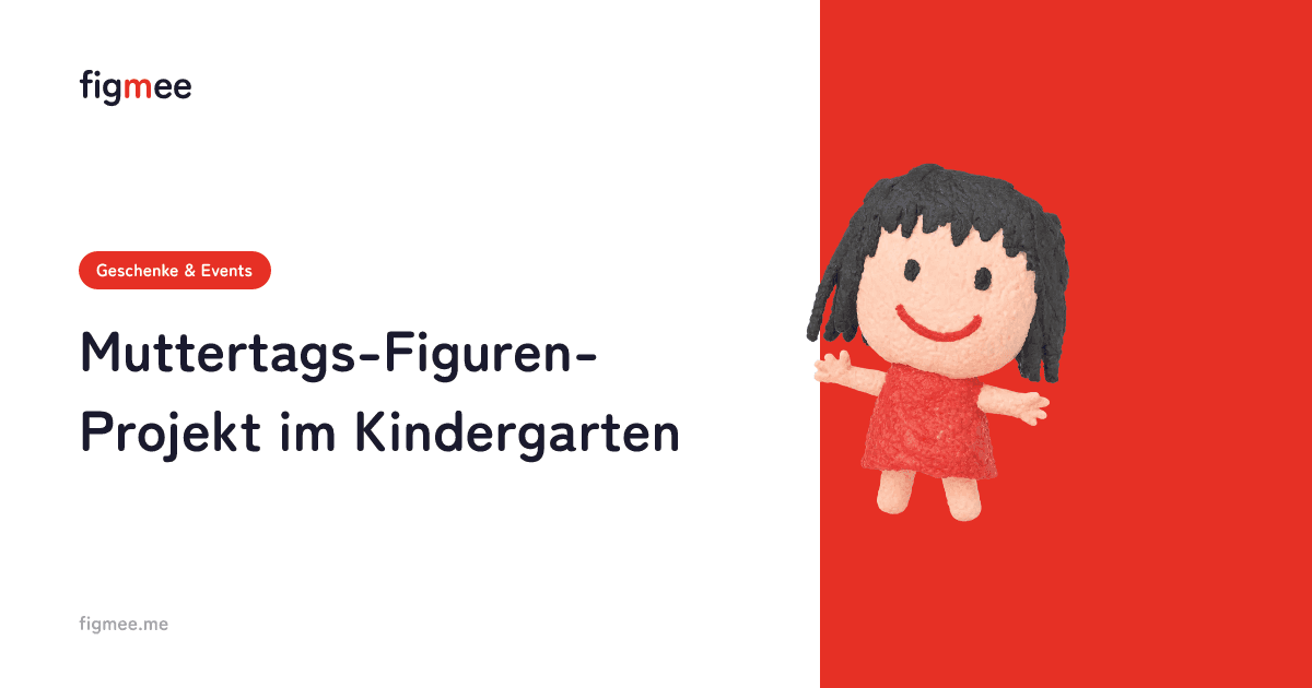 Muttertags-Figuren-Projekt im Kindergarten