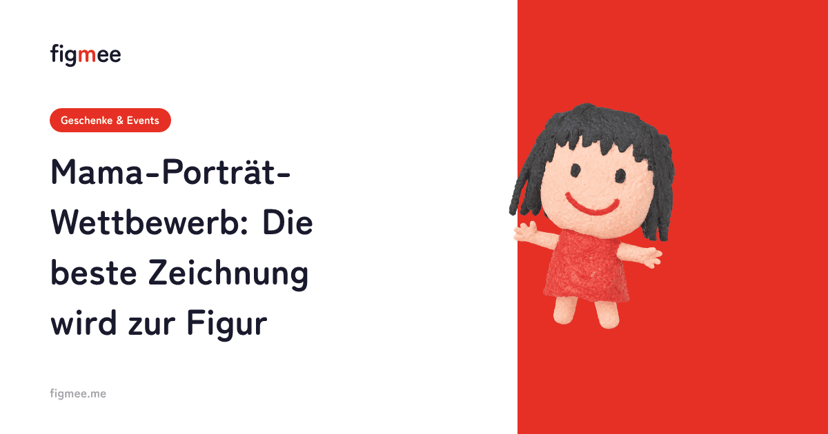 Mama-Porträt-Wettbewerb: Die beste Zeichnung wird zur Figur