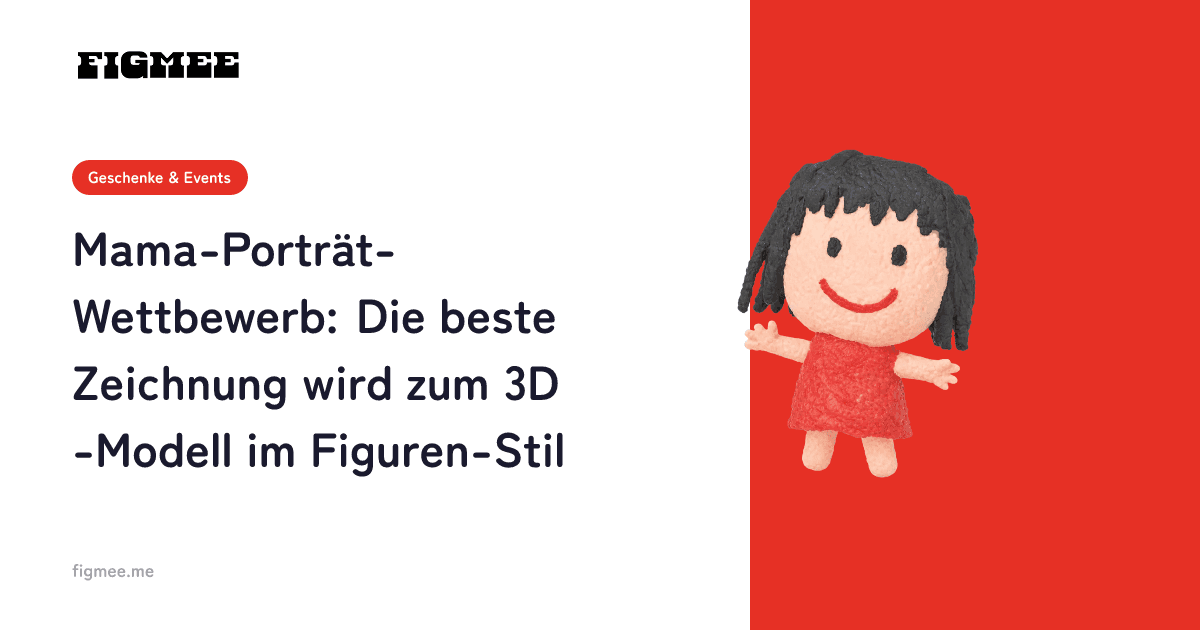 Mama-Porträt-Wettbewerb: Die beste Zeichnung wird zum 3D-Modell im Figuren-Stil