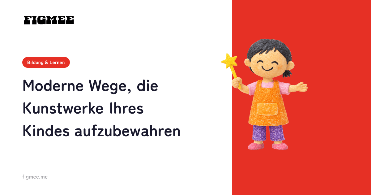 Moderne Wege, die Kunstwerke Ihres Kindes aufzubewahren