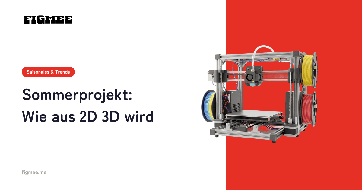 Sommerprojekt: Wie aus 2D 3D wird