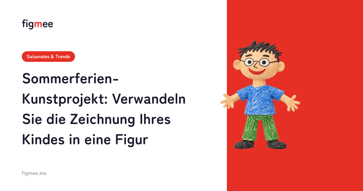 Sommerferien-Kunstprojekt: Verwandeln Sie die Zeichnung Ihres Kindes in eine Figur