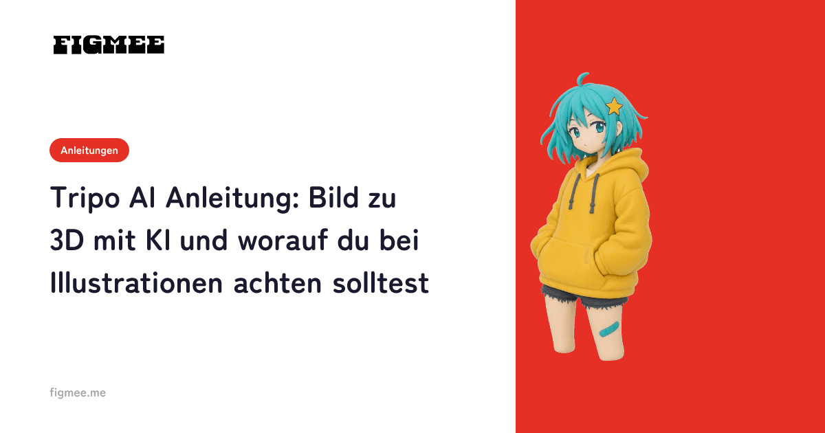 Tripo AI Anleitung: Bild zu 3D mit KI und worauf du bei Illustrationen achten solltest