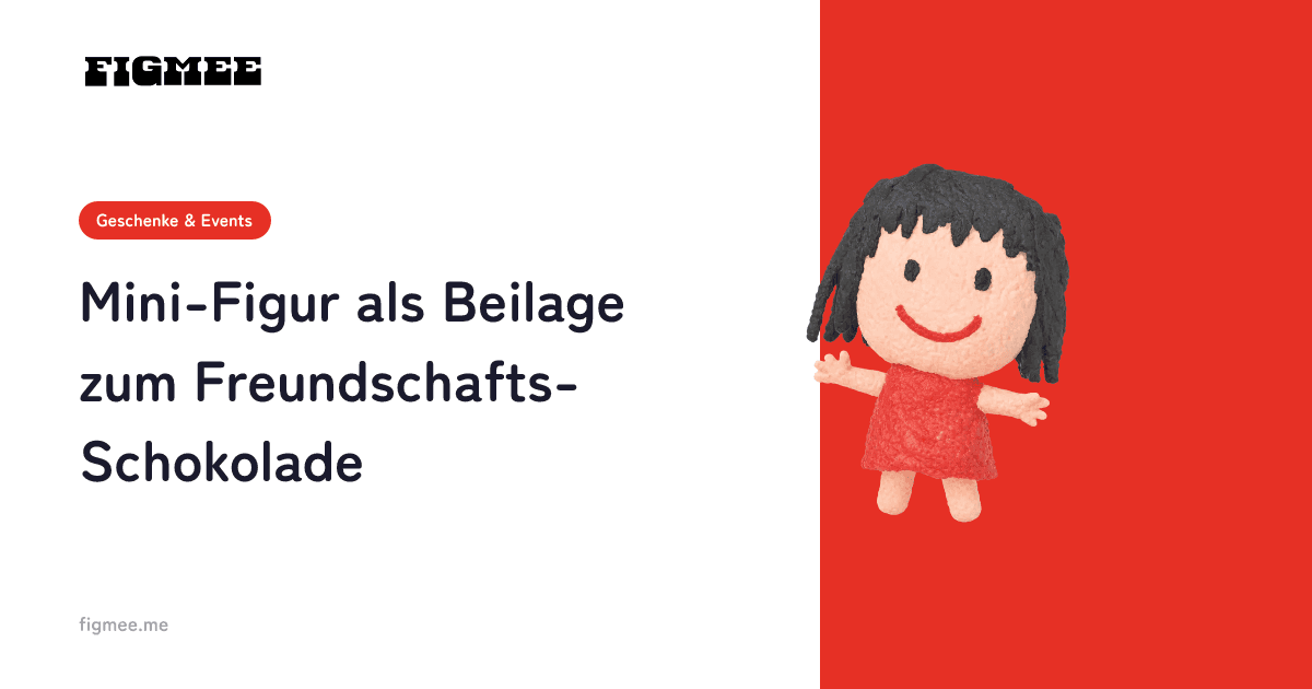 Mini-Figur als Beilage zum Freundschafts-Schokolade