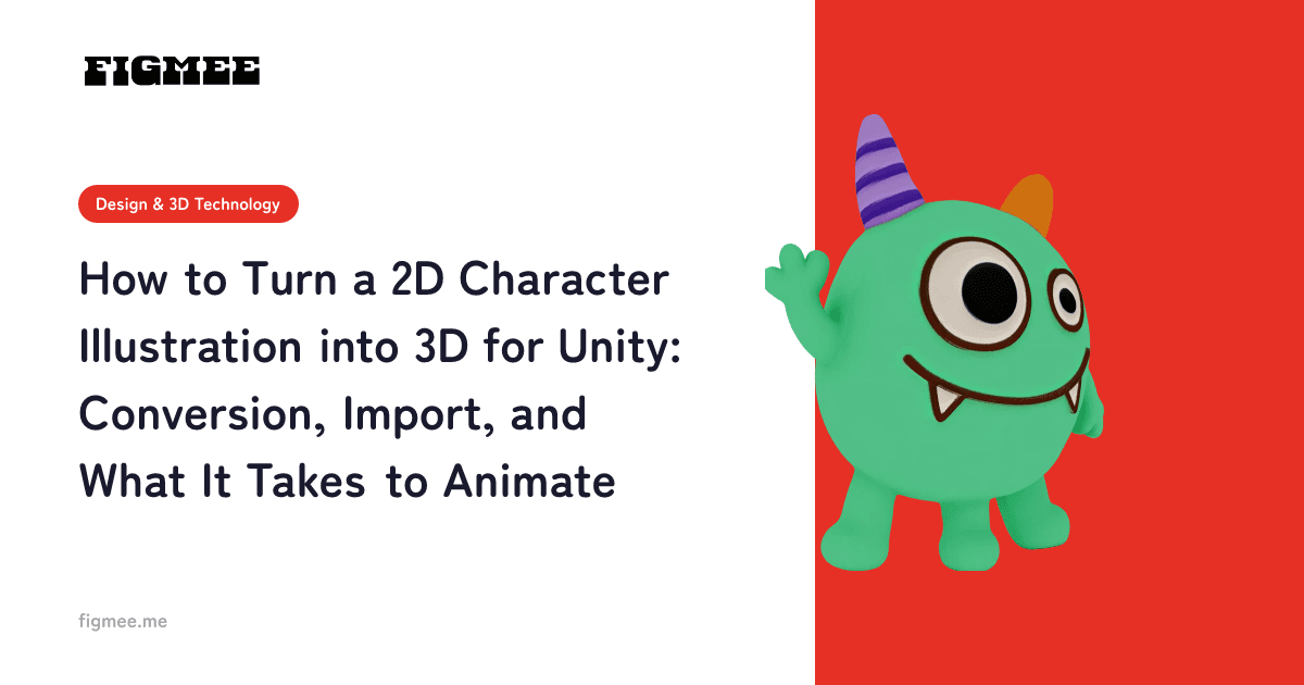 How to Turn a 2D Character Illustration into 3D for Unity: Conversion, Import, and What It Takes to Animate
