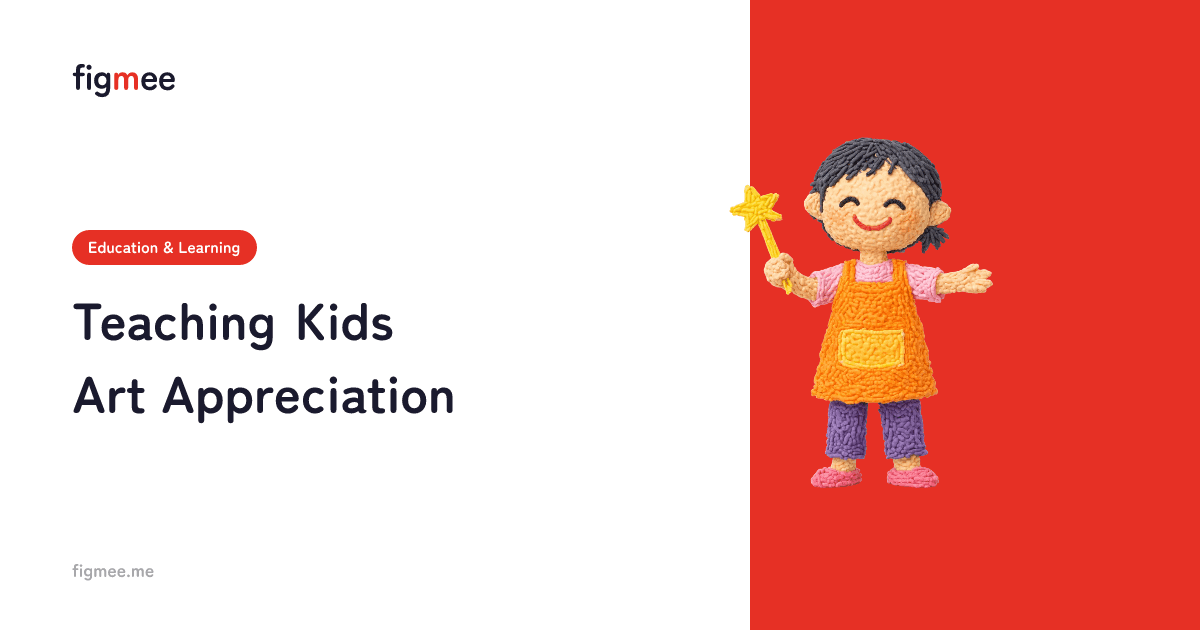 Teaching Kids Art Appreciation