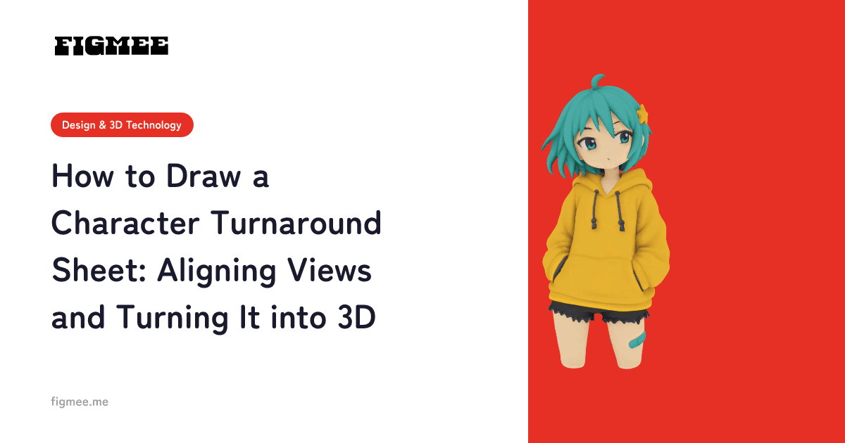 How to Draw a Character Turnaround Sheet: Aligning Views and Turning It into 3D