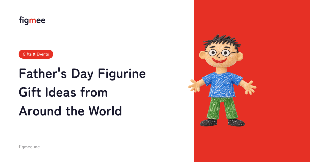 Father's Day Figurine Gift Ideas from Around the World