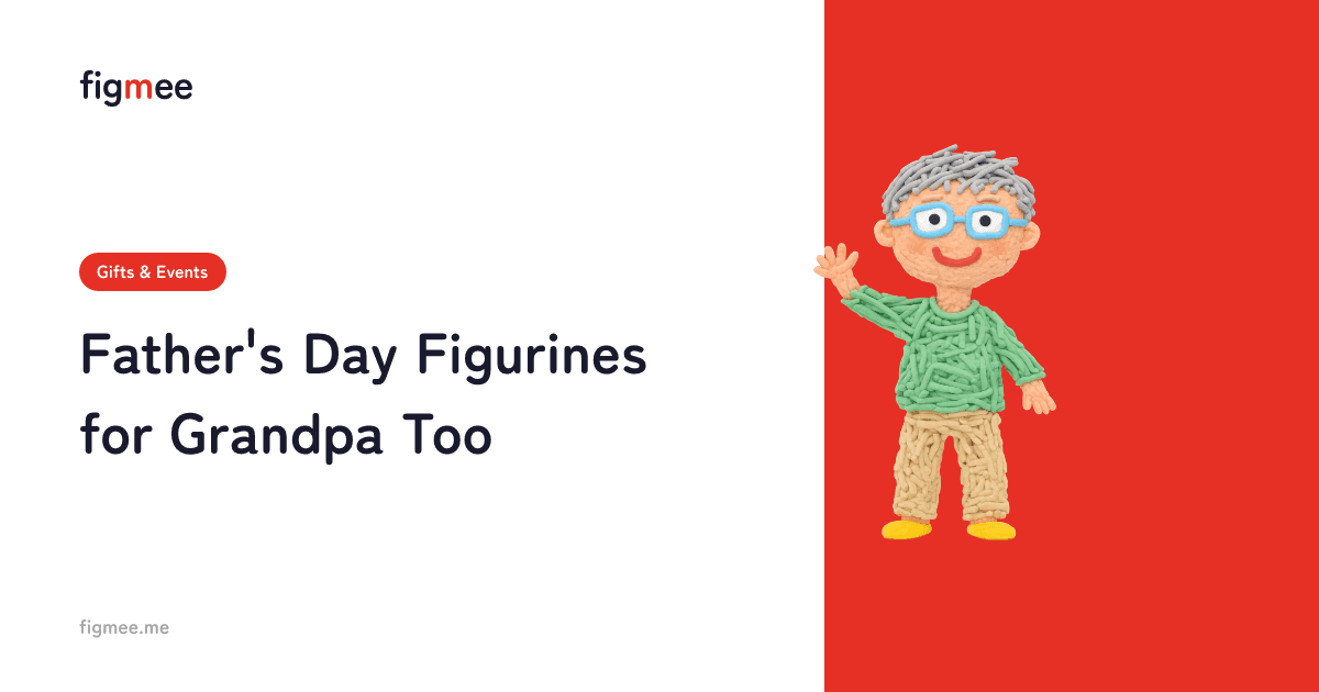Father's Day Figurines for Grandpa Too