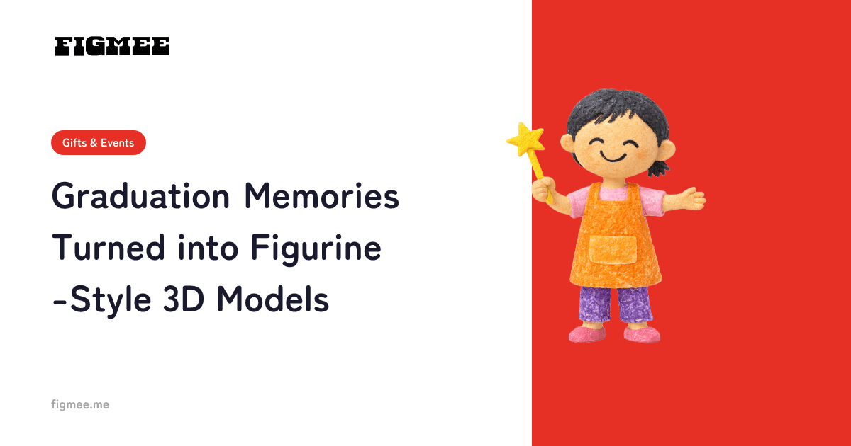 Graduation Memories Turned into Figurine-Style 3D Models