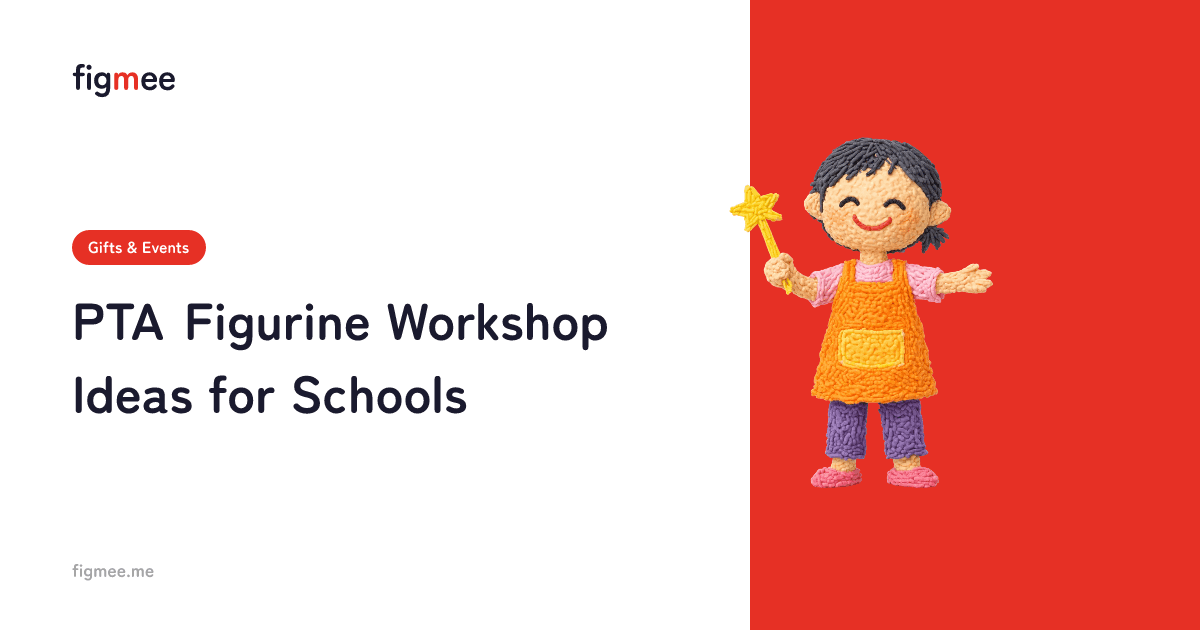 PTA Figurine Workshop Ideas for Schools