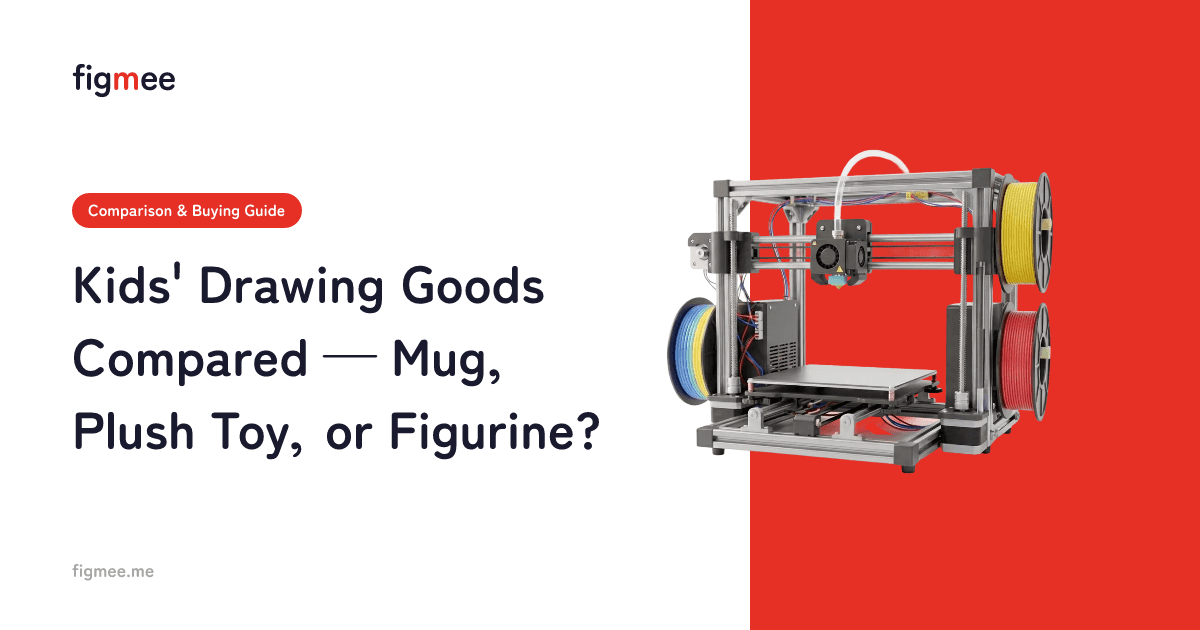 Kids' Drawing Goods Compared — Mug, Plush Toy, or Figurine?