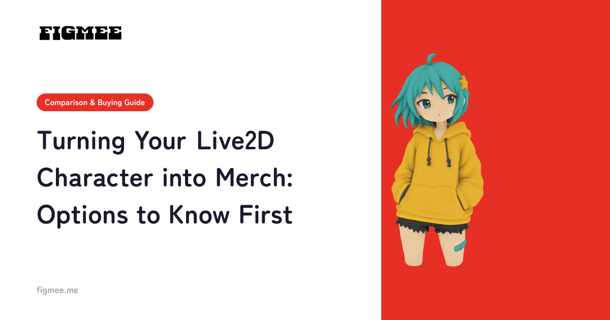 Turning Your Live2D Character into Merch: Options to Know First