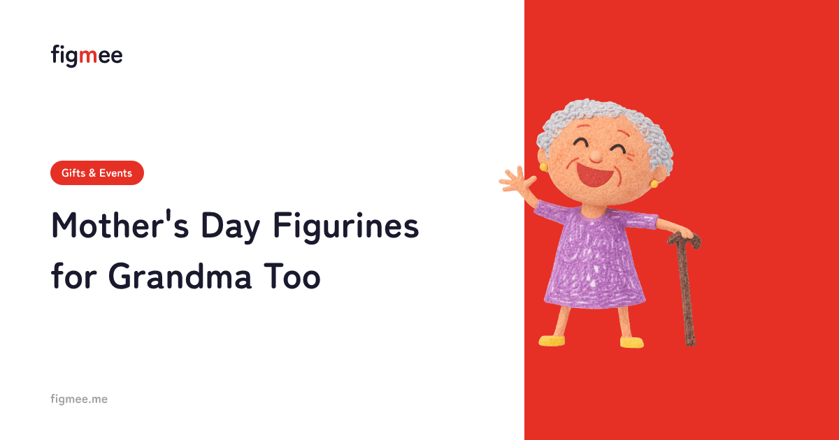 Mother's Day Figurines for Grandma Too