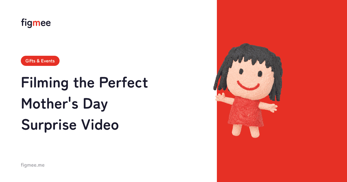 Filming the Perfect Mother's Day Surprise Video