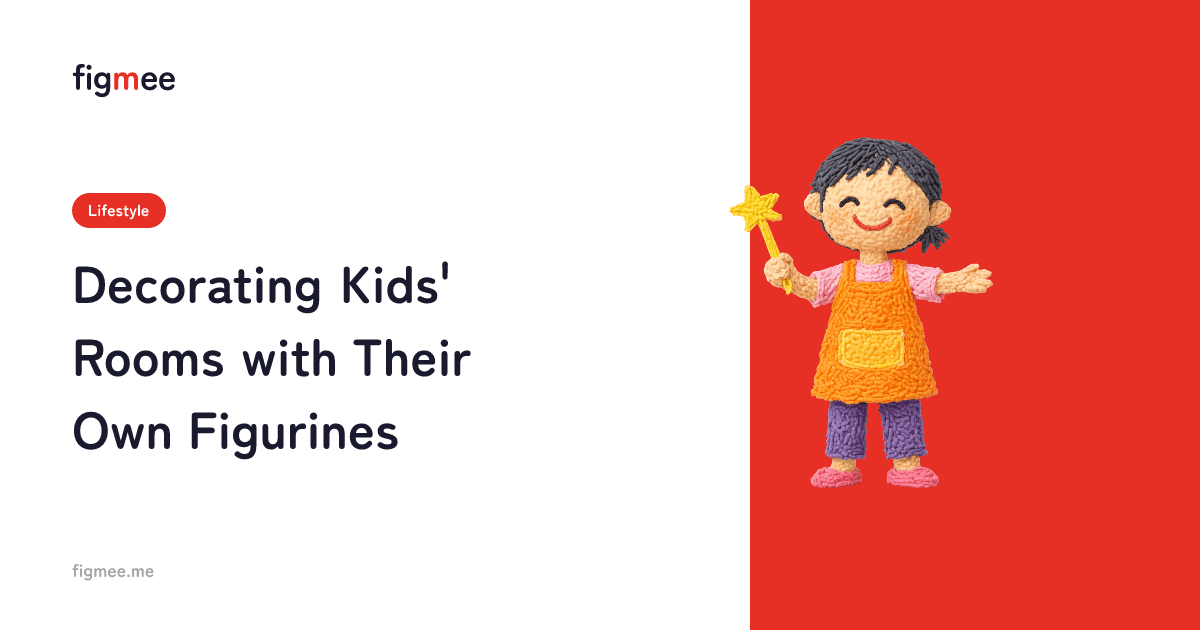 Decorating Kids' Rooms with Their Own Figurines