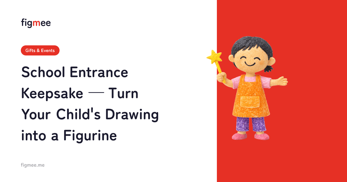 School Entrance Keepsake — Turn Your Child's Drawing into a Figurine