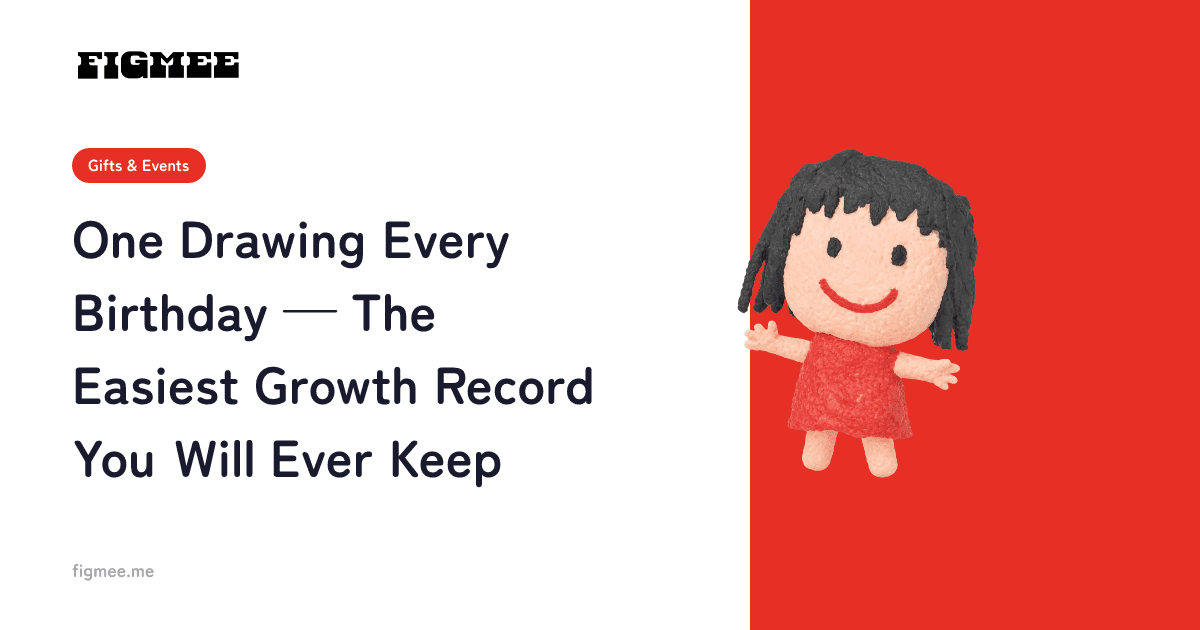 One Drawing Every Birthday — The Easiest Growth Record You Will Ever Keep