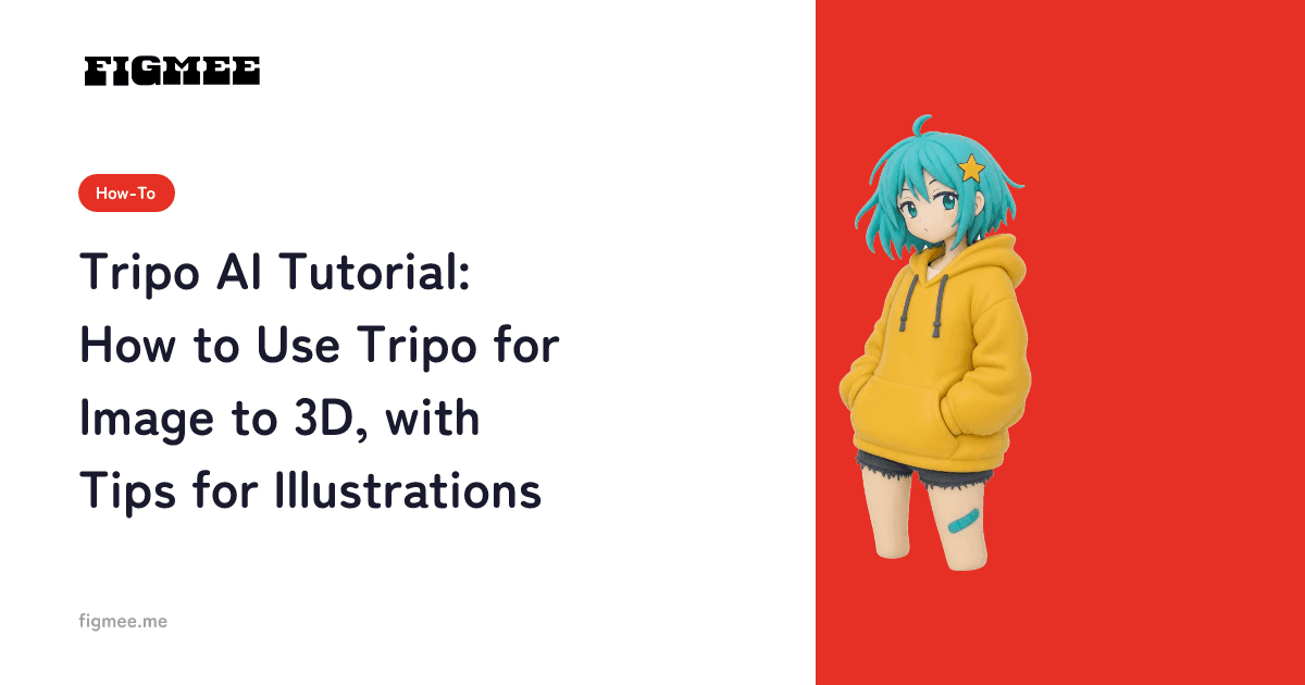 Tripo AI Tutorial: How to Use Tripo for Image to 3D, with Tips for Illustrations