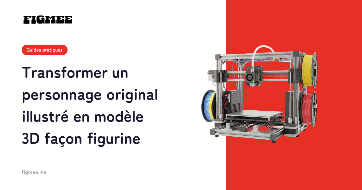 Transformer un personnage original illustré en modèle 3D façon figurine