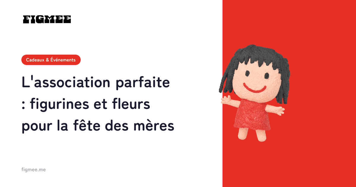 L'association parfaite : figurines et fleurs pour la fête des mères