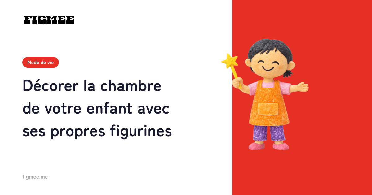 Décorer la chambre de votre enfant avec ses propres figurines