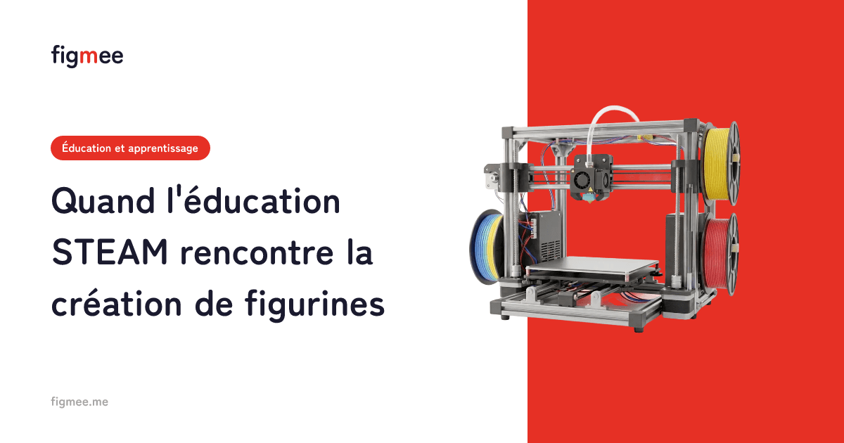 Quand l'éducation STEAM rencontre la création de figurines