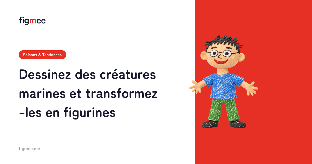 Dessinez des créatures marines et transformez-les en figurines