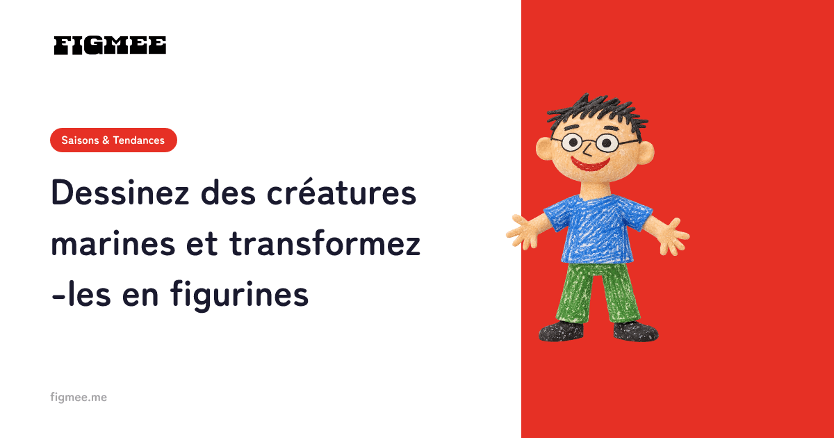 Dessinez des créatures marines et transformez-les en figurines