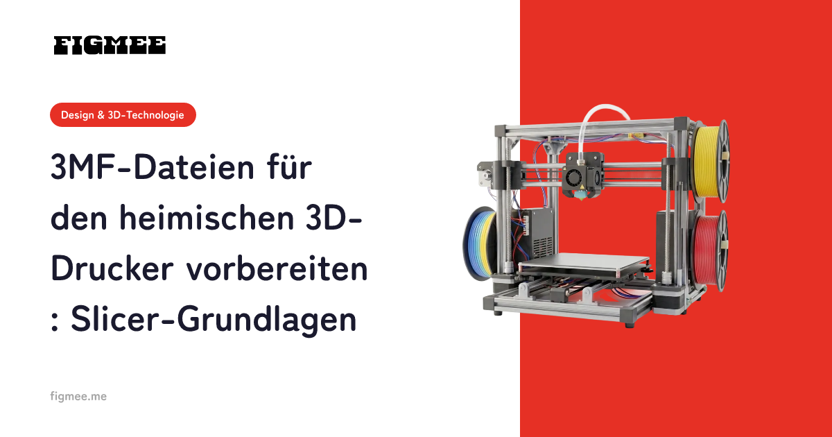 3MF-Dateien für den heimischen 3D-Drucker vorbereiten: Slicer-Grundlagen