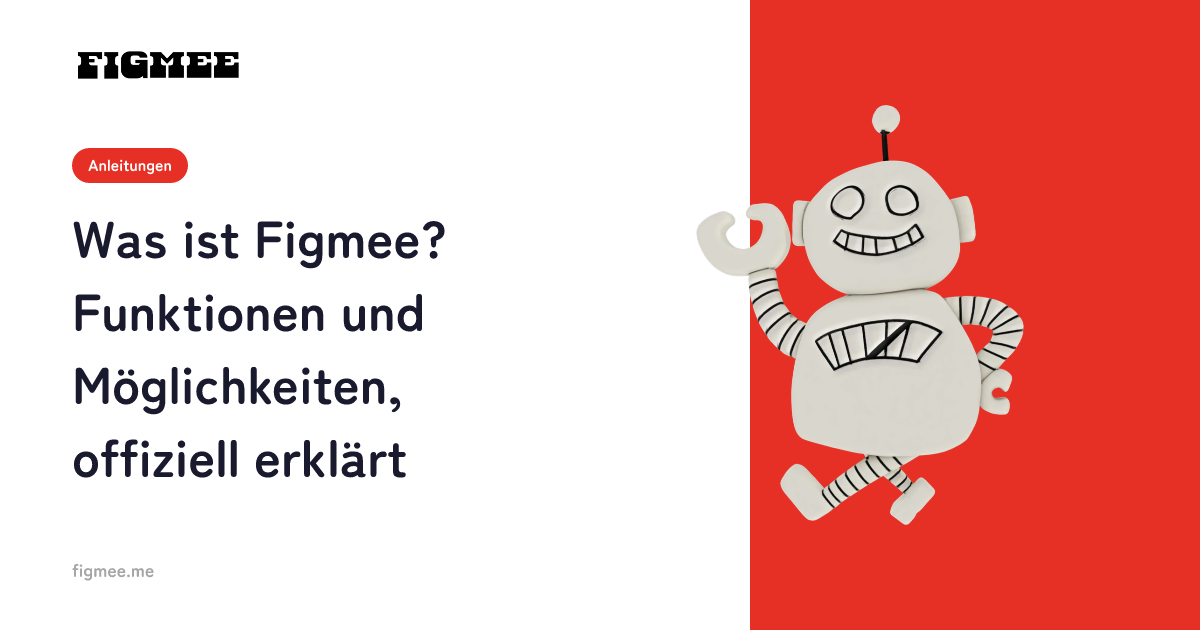 Was ist Figmee? Funktionen und Möglichkeiten, offiziell erklärt