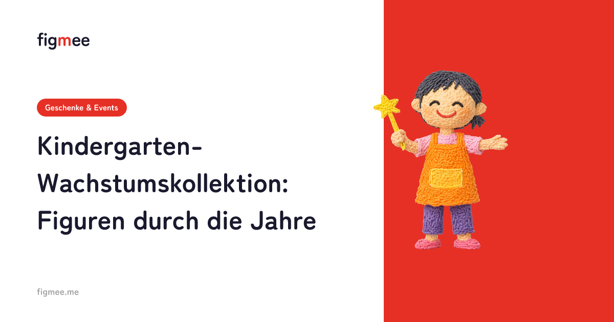 Kindergarten-Wachstumskollektion: Figuren durch die Jahre