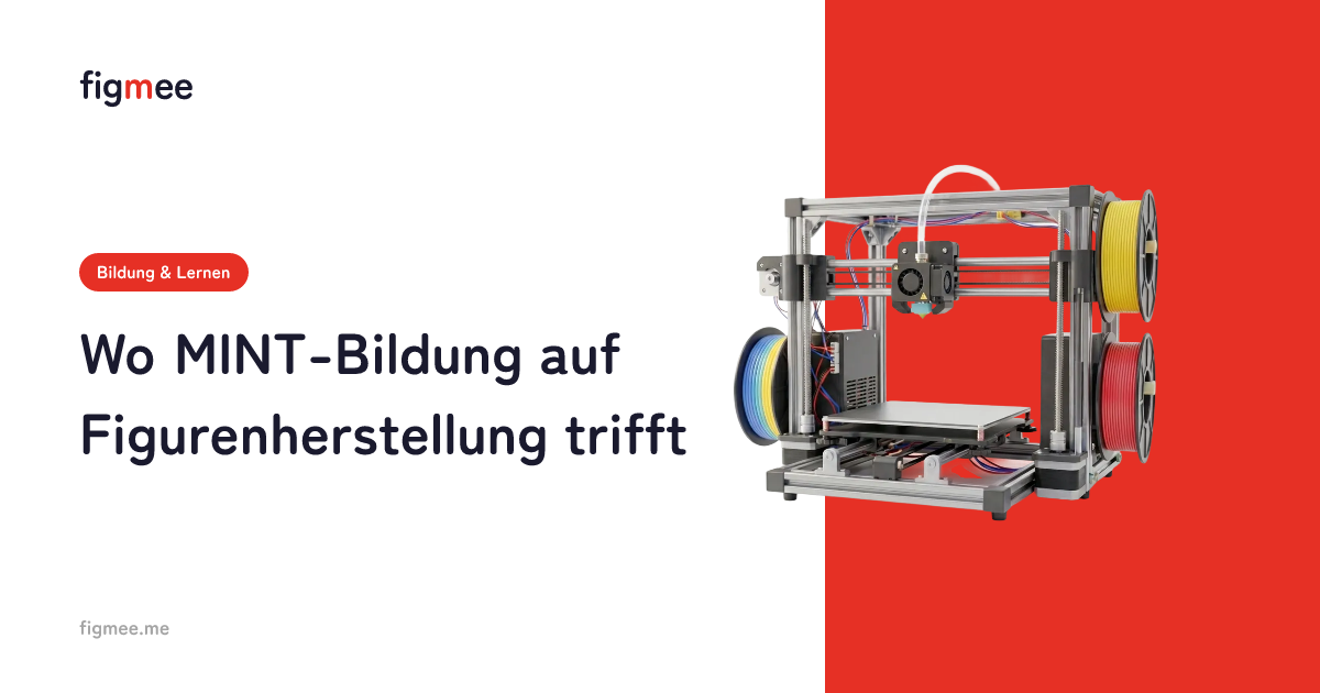 Wo MINT-Bildung auf Figurenherstellung trifft