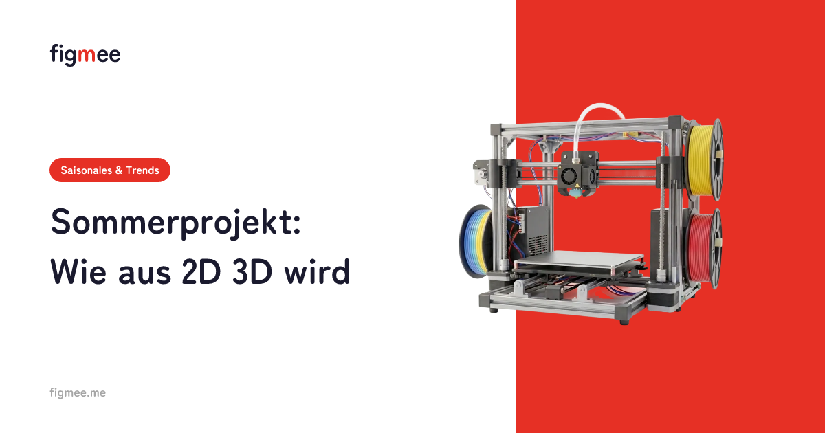 Sommerprojekt: Wie aus 2D 3D wird