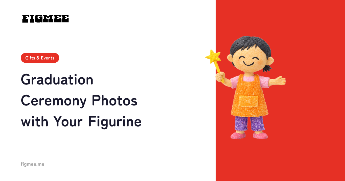 Graduation Ceremony Photos with Your Figurine