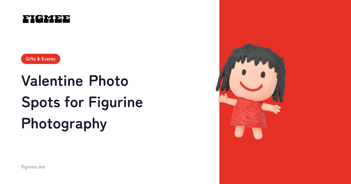 Valentine Photo Spots for Figurine Photography