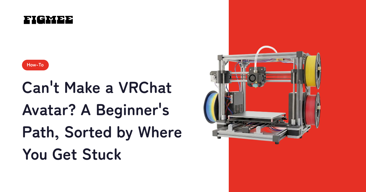 Can't Make a VRChat Avatar? A Beginner's Path, Sorted by Where You Get Stuck