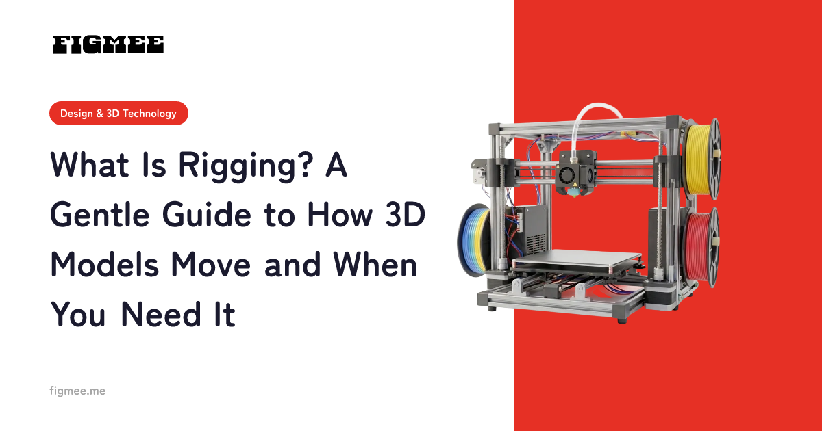 What Is Rigging? A Gentle Guide to How 3D Models Move and When You Need It