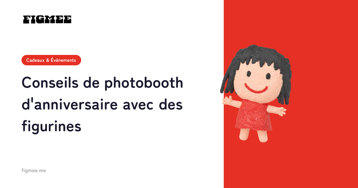 Conseils de photobooth d'anniversaire avec des figurines